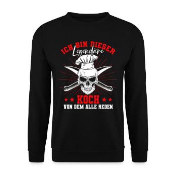 Ich Bin Dieser Legendäre Koch - Unisex Pullover - Schwarz - Vorne - Alina (178cm) & Michal (187cm)