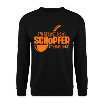 Koch Du Stehst Dem Schöpfer Gegenüber - Unisex Pullover - Schwarz - Vorne - Alina (178cm) & Michal (187cm)