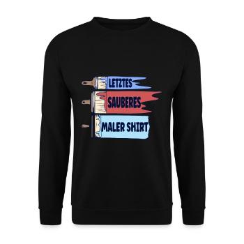 Letztes sauberes Maler - Unisex Pullover - Schwarz - Vorne - Alina (178cm) & Michal (187cm)