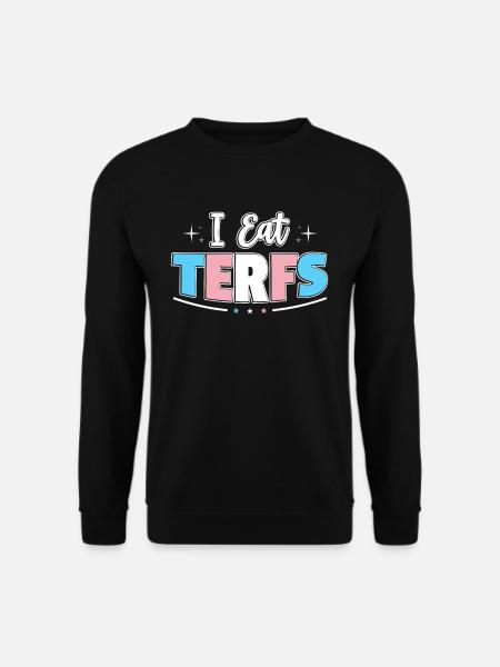 Kein Terfs Transfeminismus Trans - Unisex Pullover - Schwarz