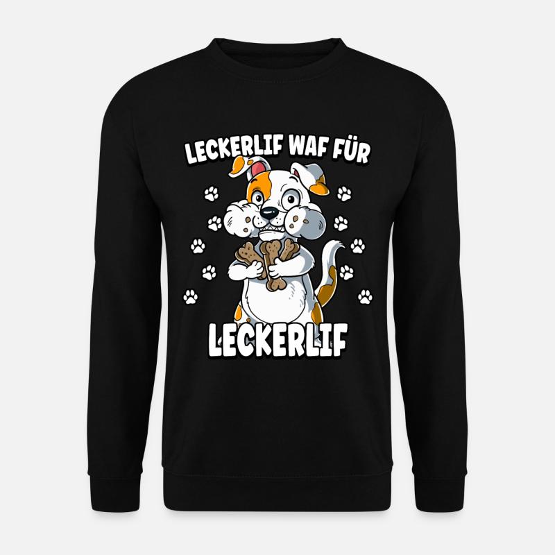 Hunde Spruch Lustig - Unisex Pullover - Schwarz