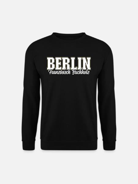 Berlin Französisch Buchholz - Unisex Pullover - Schwarz