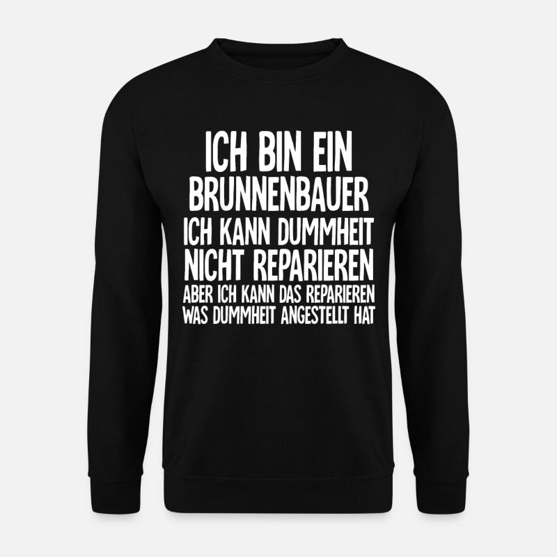 Brunnenbauer - Unisex Pullover - Schwarz