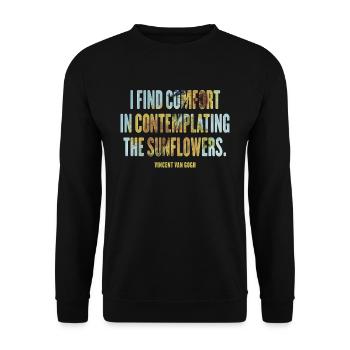 Sunflower Art Quote by Van Gogh Design - Unisex Sweatshirt - black - Front - Alina (178cm) & Michal (187cm)