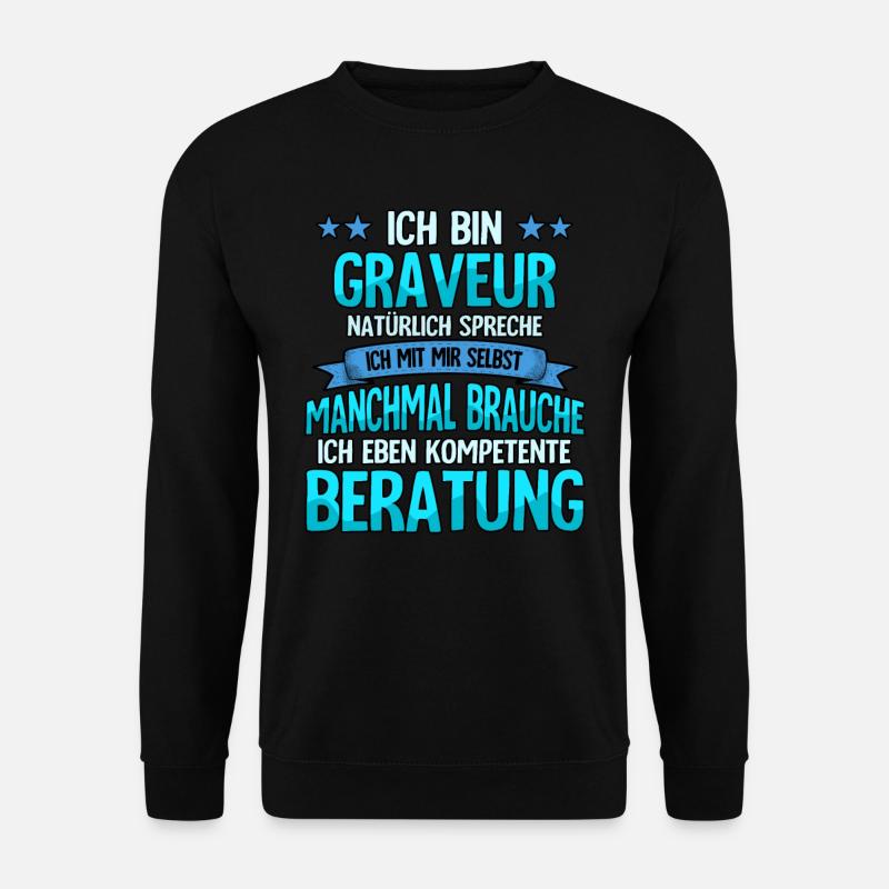 Graveur - Unisex Pullover - Schwarz
