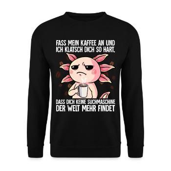 Fass mein Kaffee an und ich klatsch dich Kaffee - Unisex Pullover - Schwarz - Vorne - Alina (178cm) & Michal (187cm)
