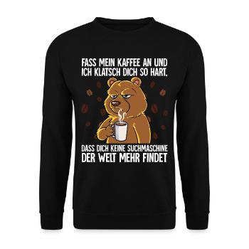 Fass mein Kaffee an und ich klatsch dich Kaffee - Unisex Pullover - Schwarz - Vorne - Alina (178cm) & Michal (187cm)