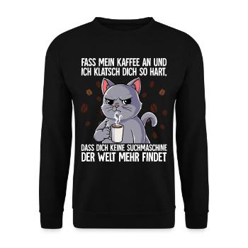Fass mein Kaffee an und ich klatsch dich Kaffee - Unisex Pullover - Schwarz - Vorne - Alina (178cm) & Michal (187cm)