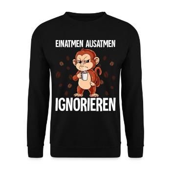 Einatmen Ausatmen Ignorieren Kaffee Affe - Unisex Pullover - Schwarz - Vorne - Alina (178cm) & Michal (187cm)