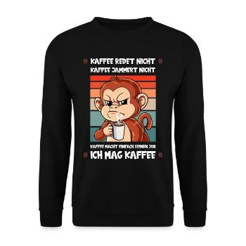 Kaffee Redet Nicht Kaffee Jammert Nicht Affe - Unisex Pullover - Schwarz - Vorne - Alina (178cm) & Michal (187cm)