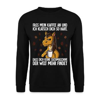 Fass mein Kaffee an und ich klatsch dich Kaffee - Unisex Pullover - Schwarz - Vorne - Alina (178cm) & Michal (187cm)