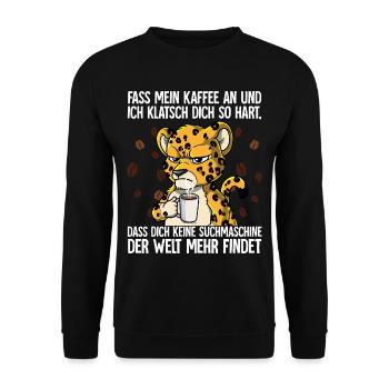 Fass mein Kaffee an und ich klatsch dich Kaffee - Unisex Pullover - Schwarz - Vorne - Alina (178cm) & Michal (187cm)