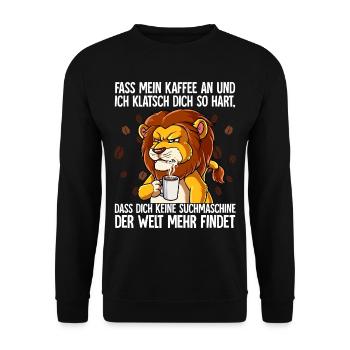 Fass mein Kaffee an und ich klatsch dich Kaffee - Unisex Pullover - Schwarz - Vorne - Alina (178cm) & Michal (187cm)