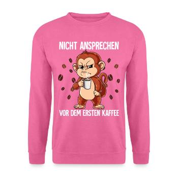Nicht Ansprechen Vor Dem Ersten Kaffee Affe - Unisex Pullover - Pink - Vorne
