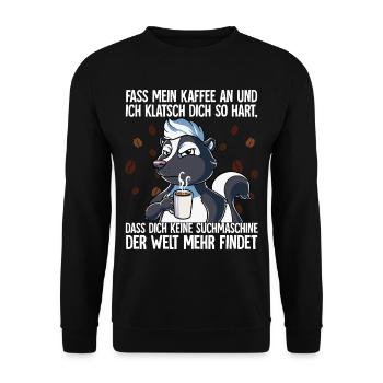 Fass mein Kaffee an und ich klatsch dich Kaffee - Unisex Pullover - Schwarz - Vorne - Alina (178cm) & Michal (187cm)