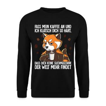 Fass mein Kaffee an und ich klatsch dich Kaffee - Unisex Pullover - Schwarz - Vorne - Alina (178cm) & Michal (187cm)