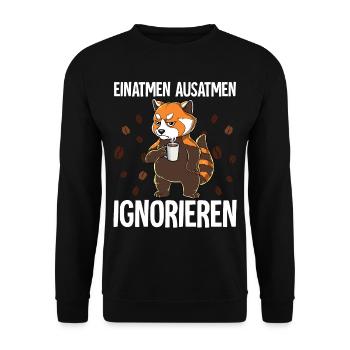 Einatmen Ausatmen Ignorieren Kaffee Roter Panda - Unisex Pullover - Schwarz - Vorne - Alina (178cm) & Michal (187cm)