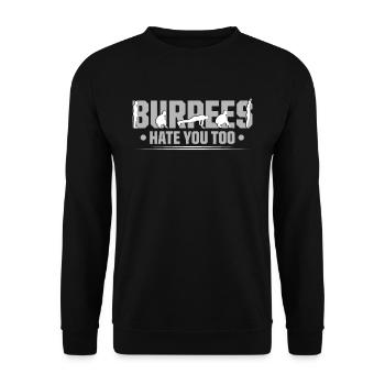 Burpees also hate design for aerobic workout - Unisex Sweatshirt - black - Front - Alina (178cm) & Michal (187cm)