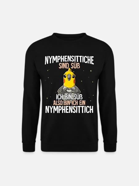 Nymphensittiche Sind Süß Nymphensittich - Unisex Pullover - Schwarz