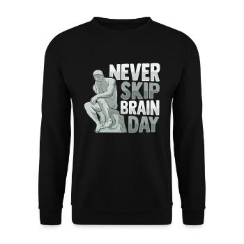 Never Skip Brain Day Design für einen - Unisex Pullover - Schwarz - Vorne - Alina (178cm) & Michal (187cm)