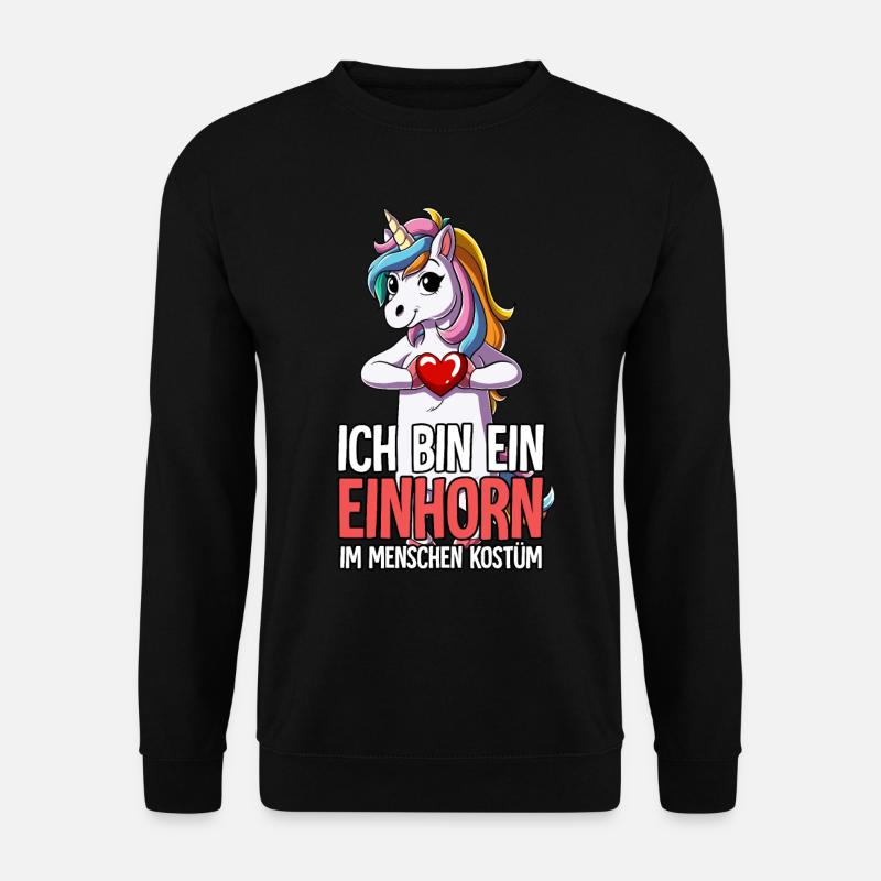 Ich Bin Ein Einhorn - Unisex Pullover - Schwarz