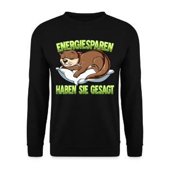 Energiesparen Haben Sie Gesagt Otter - Unisex Pullover - Schwarz - Vorne - Alina (178cm) & Michal (187cm)