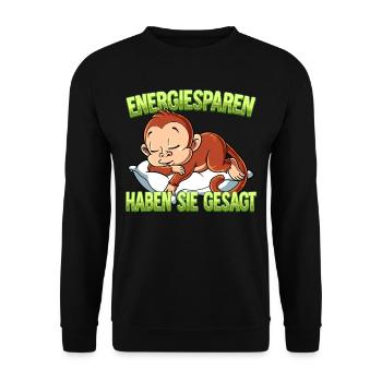 Energiesparen Haben Sie Gesagt Affe - Unisex Pullover - Schwarz - Vorne - Alina (178cm) & Michal (187cm)