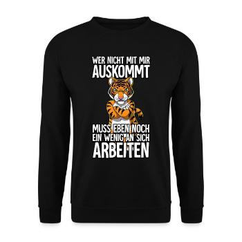 Tiger Wer Nicht Mit Mir Auskommt - Unisex Pullover - Schwarz - Vorne - Alina (178cm) & Michal (187cm)