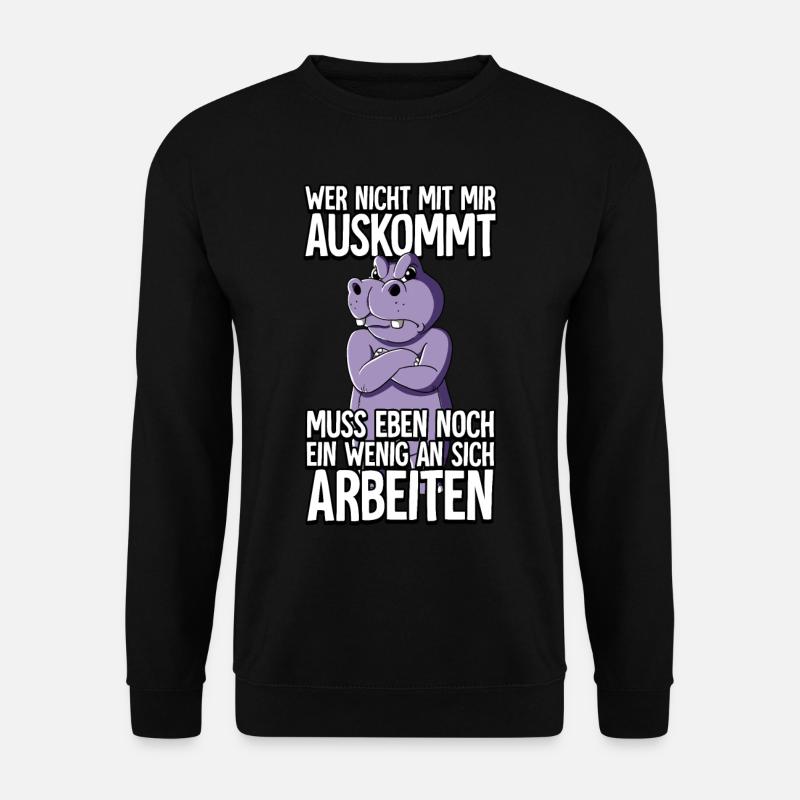Nilpferd Wer Nicht Mit Mir Auskommt - Unisex Pullover - Schwarz