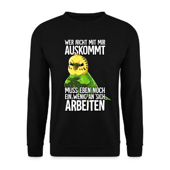 Wellensittich Wer Nicht Mit Mir Auskommt - Unisex Pullover - Schwarz - Vorne - Alina (178cm) & Michal (187cm)