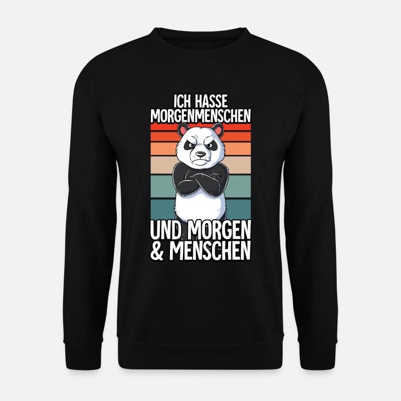 Ich Hasse Morgenmenschen Panda - Unisex Pullover - Schwarz
