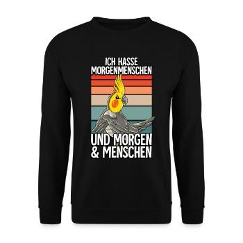 Ich Hasse Morgenmenschen Nymphensittich - Unisex Pullover - Schwarz - Vorne - Alina (178cm) & Michal (187cm)