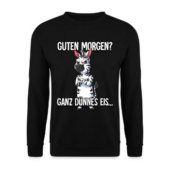 Guten Morgen Ganz Dünnes Eis Zebra - Unisex Pullover - Schwarz - Vorne - Alina (178cm) & Michal (187cm)