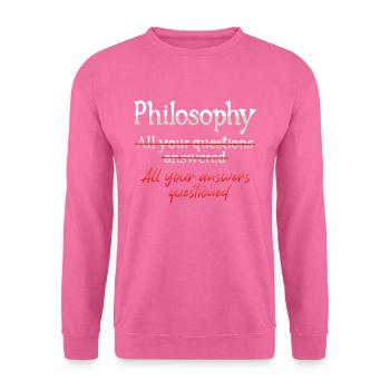 Philosophisches Frage - Unisex Pullover - Pink - Vorne