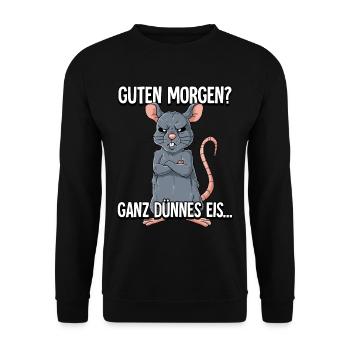 Guten Morgen Ganz Dünnes Eis Ratte - Unisex Pullover - Schwarz - Vorne - Alina (178cm) & Michal (187cm)