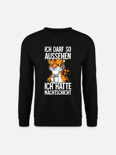 Ich Hatte Nachtschicht Kaffee Tiger - Unisex Pullover - Schwarz
