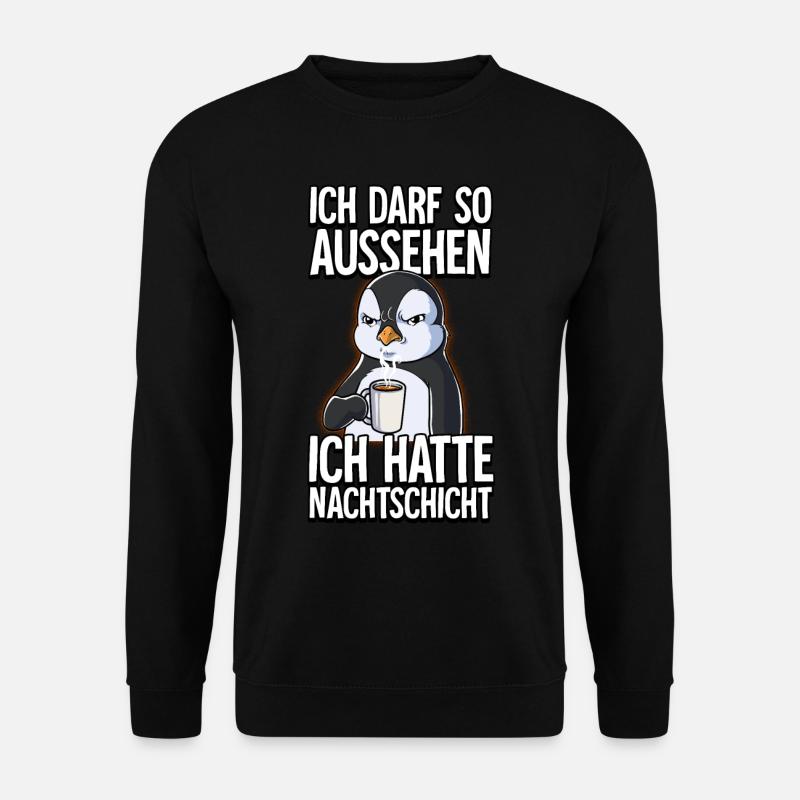 Ich Hatte Nachtschicht Kaffee Pinguin - Unisex Pullover - Schwarz