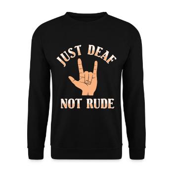 ASL Just Deaf Pas Rude Sign Language - Sweat-shirt Unisexe - noir - Devant - Alina (178cm) & Michal (187cm)