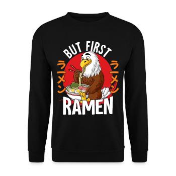 But First Ramen - Unisex Pullover - Schwarz - Vorne - Alina (178cm) & Michal (187cm)