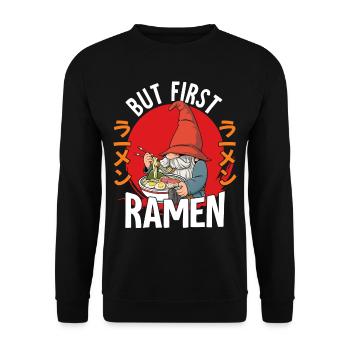 But First Ramen - Unisex Pullover - Schwarz - Vorne - Alina (178cm) & Michal (187cm)