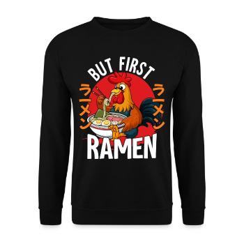 But First Ramen - Unisex Pullover - Schwarz - Vorne - Alina (178cm) & Michal (187cm)