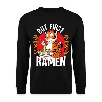 But First Ramen - Unisex Pullover - Schwarz - Vorne - Alina (178cm) & Michal (187cm)