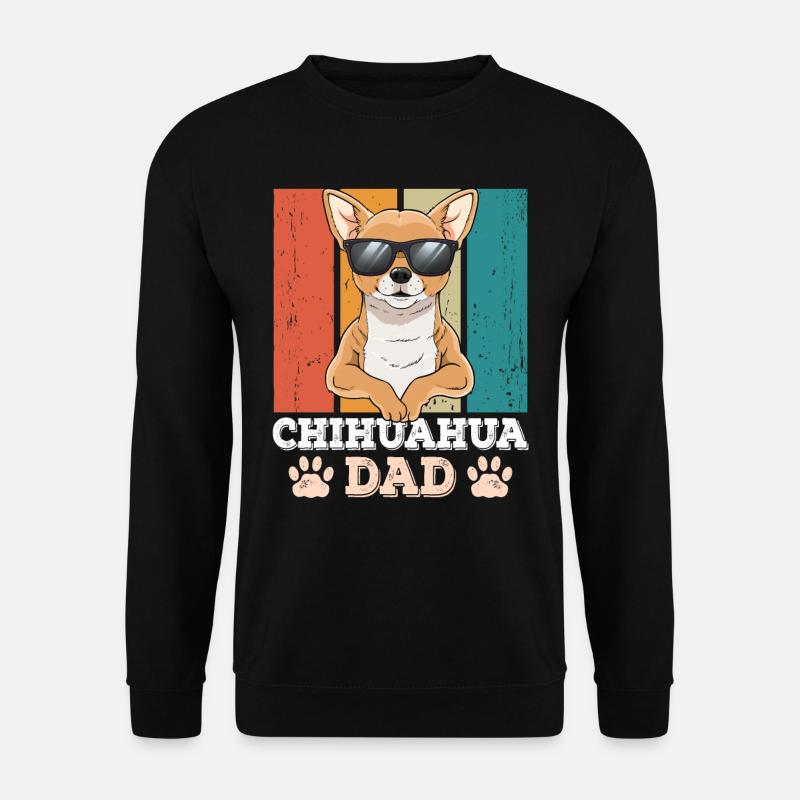 Chihuahua Dad - Unisex Sweatshirt - black