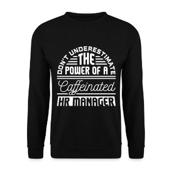 Human Resources Hr Manager Job Beruf - Unisex Pullover - Schwarz - Vorne - Alina (178cm) & Michal (187cm)