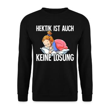 Hektik Ist Auch Keine Lösung - Unisex Pullover - Schwarz - Vorne - Alina (178cm) & Michal (187cm)