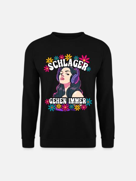 Schlager Gehen Immer - Unisex Pullover - Schwarz