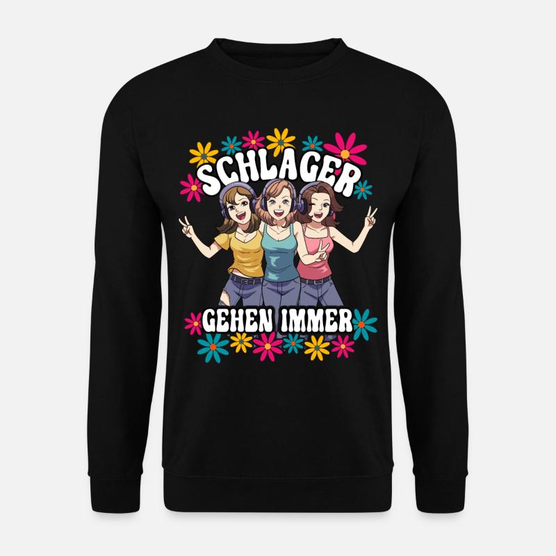 Schlager Gehen Immer - Unisex Pullover - Schwarz