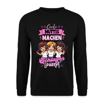 Coole Muttis Machen Schlagerparty - Unisex Pullover - Schwarz - Vorne - Alina (178cm) & Michal (187cm)