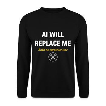 Schreinerei Holzbearbeitung Holzarbeiter Beruf - Unisex Pullover - Schwarz - Vorne - Alina (178cm) & Michal (187cm)