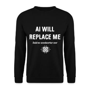 Holzbearbeitung Schreinerei Schreiner Beruf - Unisex Pullover - Schwarz - Vorne - Alina (178cm) & Michal (187cm)